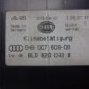 8L0820043D A/C System Clima panel de control Audi 8L0820043D 8LO820043D 5HB00760804