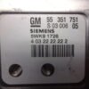 55351751 SIEMENS 5WK91726 Centralita del motor Opel Corsa Astra Vectra Zafira 55351751 SIEMENS 5WK91726